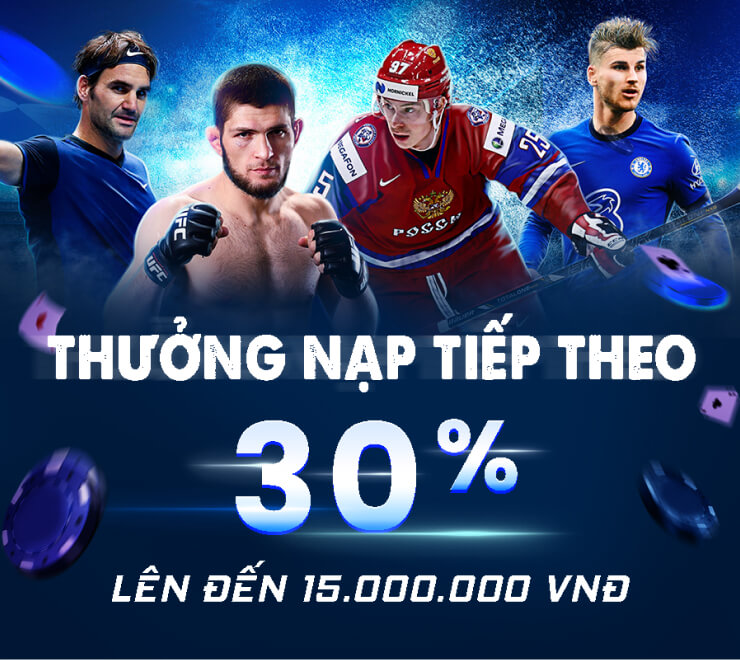 Tặng thêm 30% giá trị nạp cho lượt nạp tiền thứ 2, hạn mức thưởng lên đến mốc 15 triệu đồng.
