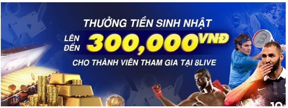 Thưởng sinh nhật nhận ngay 300k VNĐ