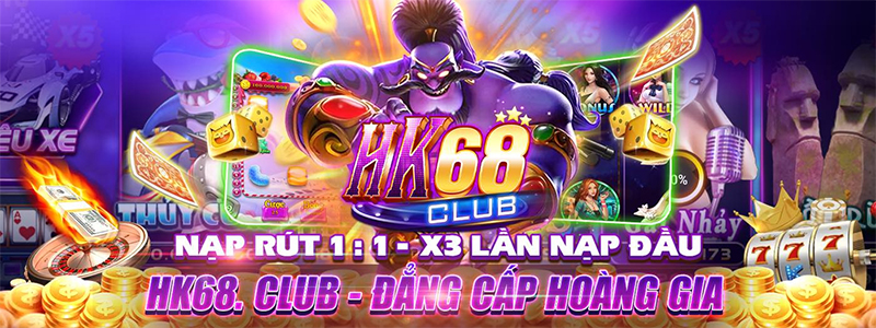 Các bước tham gia vào cổng game HK68 hiệu quả